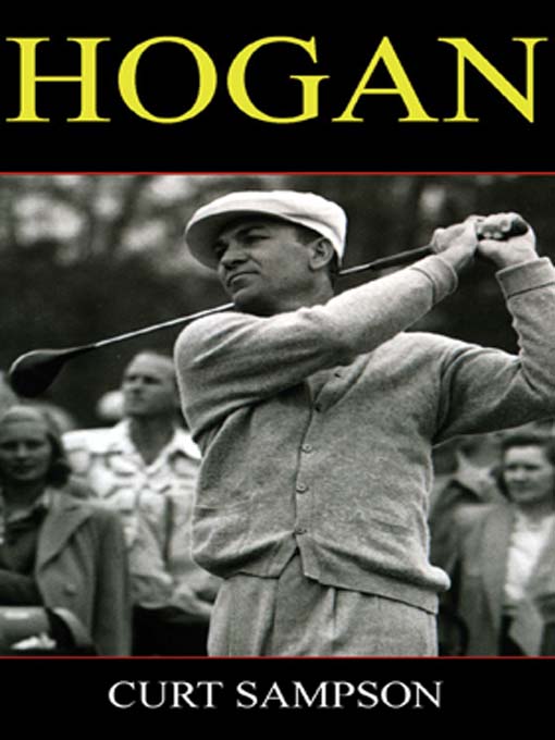 Title details for Hogan by Curt Sampson - Available